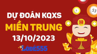  Dự Đoán XSMT 13/10/2023 - Soi Cầu Dự Đoán Xổ Số Miền Trung 13 tháng 10