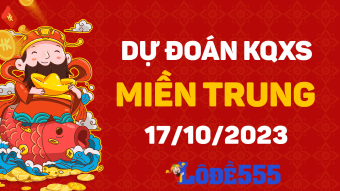  Dự Đoán XSMT 17/10/2023 - Soi Cầu Dự Đoán Xổ Số miền Trung ngày 17/10