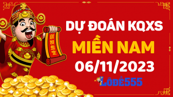  Dự Đoán XSMN 6/11/2023 - Soi Cầu Dự Đoán Miền Nam ngày 6 tháng 11