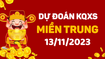  Dự Đoán XSMT 13/11/2023 - Soi Cầu Miền Trung ngày 13 tháng 11 hôm nay