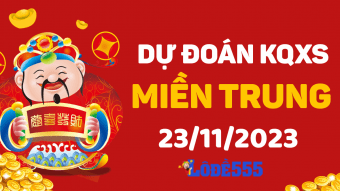  Dự Đoán XSMT 23/11 - Soi Cầu Dự Đoán Xổ Số Miền Trung ngày 23 tháng 11