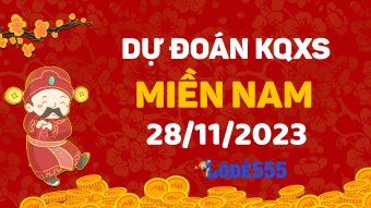  Dự Đoán XSMN 28/11/2023 - Soi Cầu Dự Đoán Miền Nam ngày 28 tháng 11