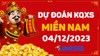  Dự Đoán XSMN 4/12/2023 - Soi Cầu Dự Đoán Miền Nam ngày 4 tháng 12