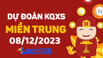  Dự Đoán XSMT 8/12/2023 - Soi Cầu Dự Đoán Xổ Số Miền Trung 8 tháng 12