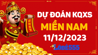  Dự Đoán XSMN 11/12/2023 - Soi Cầu Dự Đoán Miền Nam ngày 11 tháng 12