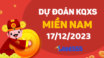  Dự Đoán XSMN 17/12/2023 - Soi Cầu Dự Đoán Miền Nam ngày 17 tháng 12