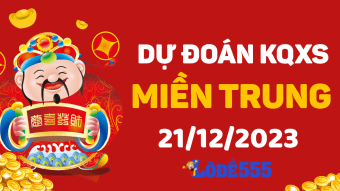  Dự Đoán XSMT 21/12 - Soi Cầu Dự Đoán Xổ Số Miền Trung ngày 21 tháng 12